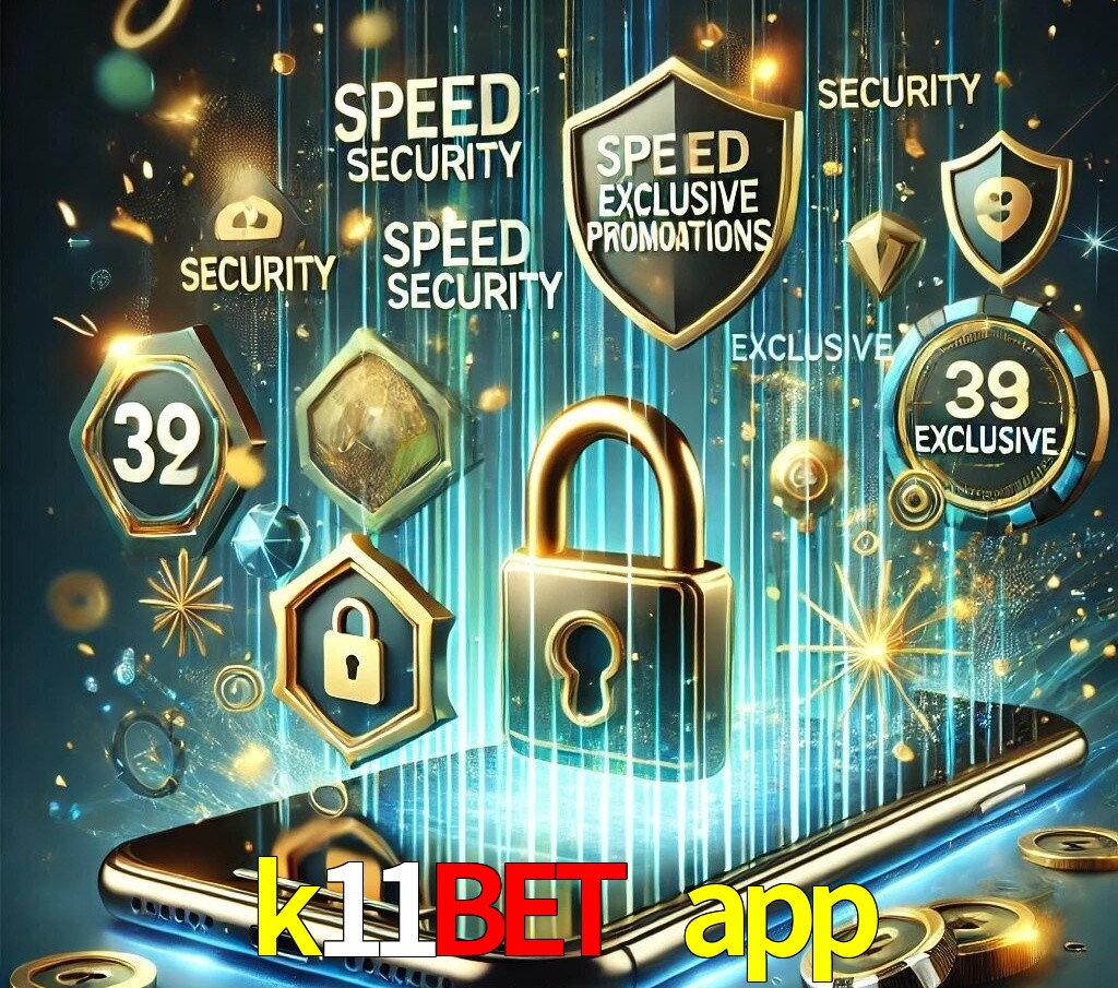 Vantagens do App k11bet app